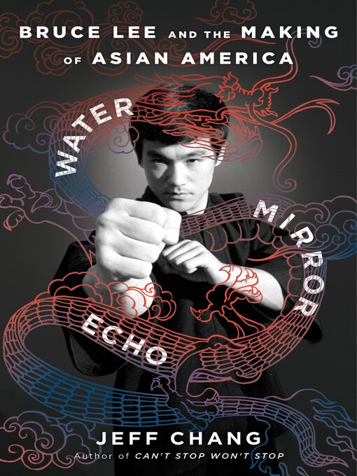 Title details for Water Mirror Echo by Jeff Chang - Available